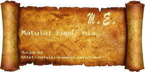 Matulai Eugénia névjegykártya